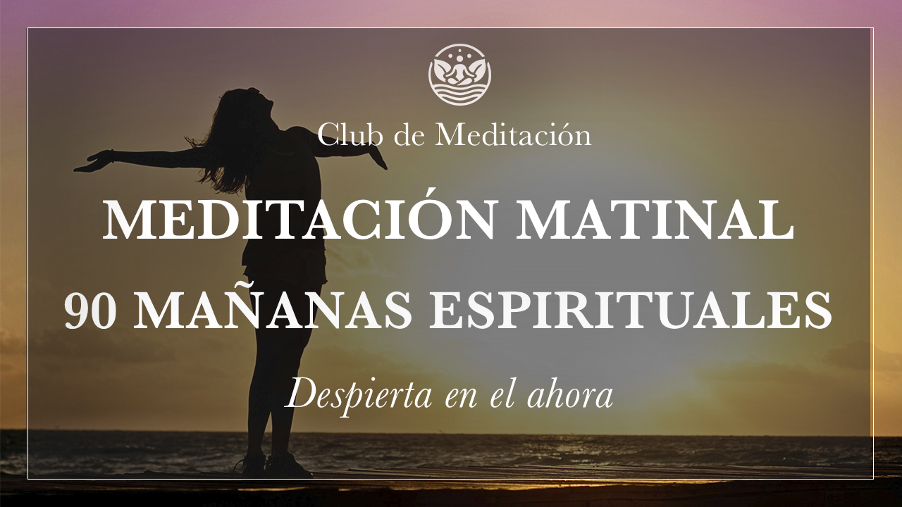 Día 1 – Despierta en el ahora